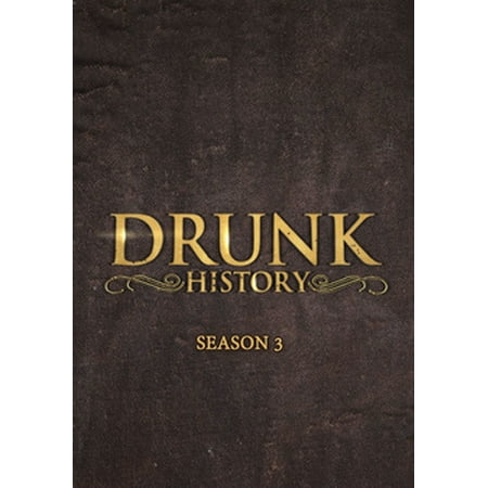 Drunk History: Season Three (DVD) (Best Drunk History Episodes)