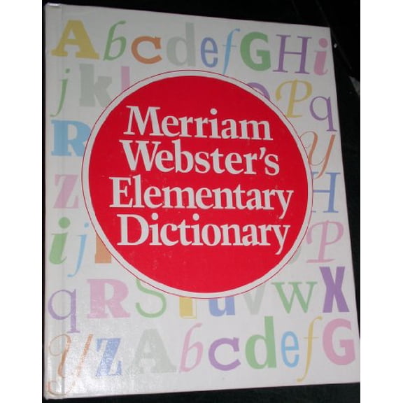 Pre-Owned Merriam Webster 6763 Elementary Dictionary, Grades 3-5, Hardcover, 624 Pages (Hardcover) 0877795754 9780877795759