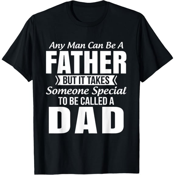 Funny Father's Day Men's Graphic T-Shirt - Someone Special To Be Called A Dad Quote Tee - Retro Heartwarming Men's Apparel