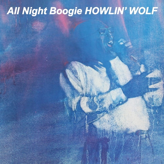 Howlin' Wolf - All Night Boogie - Music & Performance - CD