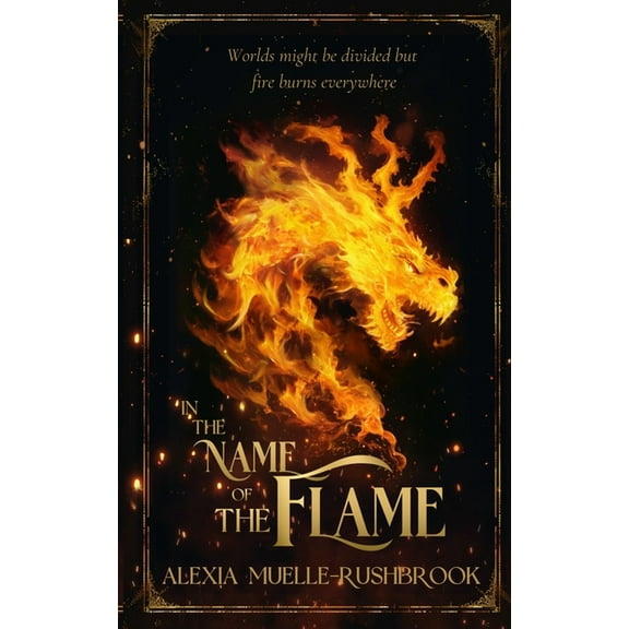 In the Name of the Flame, (Paperback)