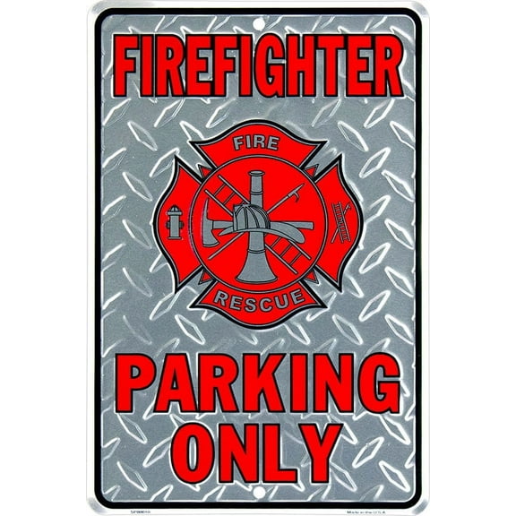 Hangtime Firefighter Parking Only 8x12 Parking Sign