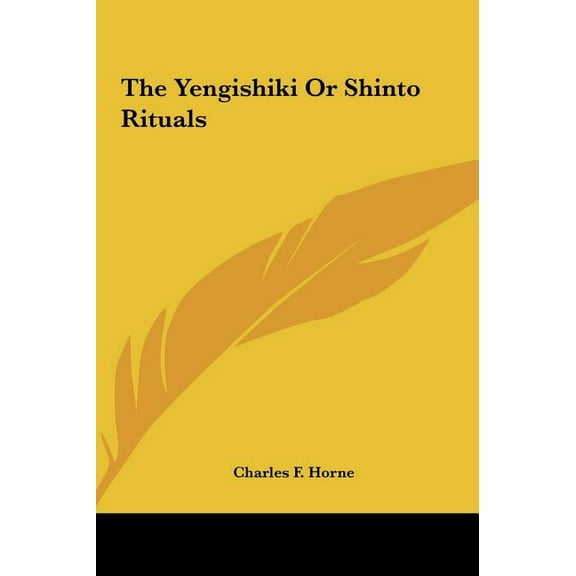 The Yengishiki Or Shinto Rituals (Hardcover)