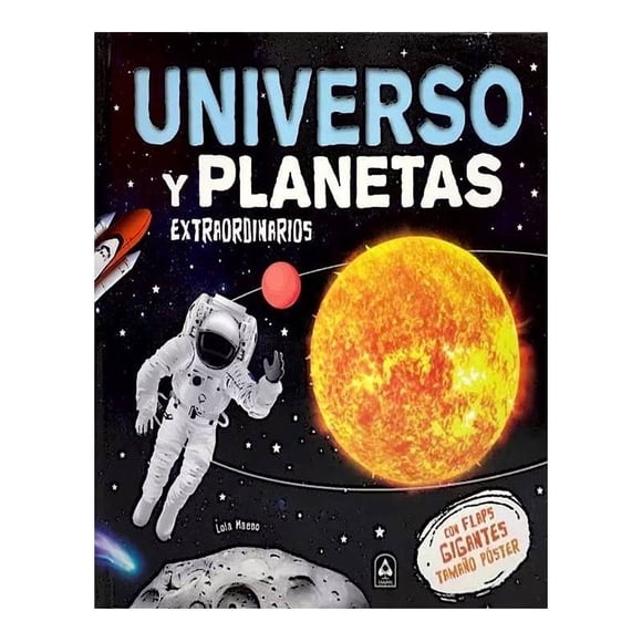 Universo y Planetas Extraordinarios Marin Lola Maeso
