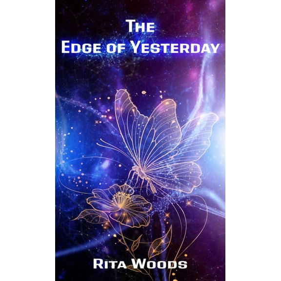 The Edge of Yesterday, (Hardcover)