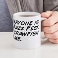 thumbnail image 4 of CafePress - I Hope Everyone Is Enjoying Jazz Fest. Mug - 11 oz Ceramic Mug - Novelty Coffee Tea Cup, 4 of 4