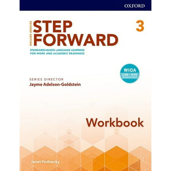 Pre-Owned Step Forward 2e Level 3 Workbook: Standards-Based Language Learning for Work and Academic Readiness (Paperback) 0194493377 9780194493376