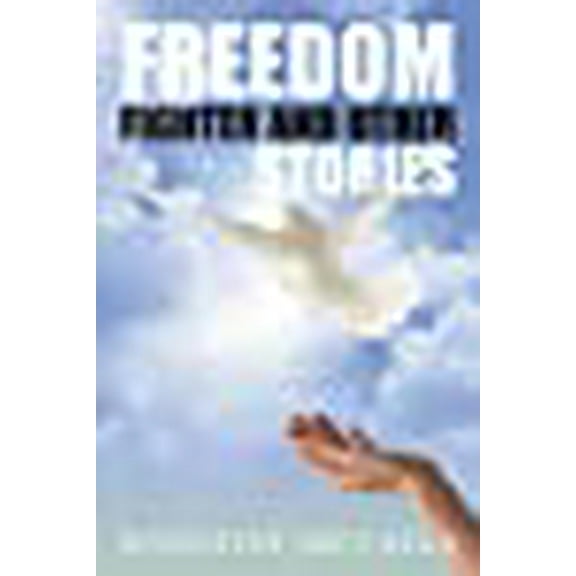 Freedom Fighter and Other Stories