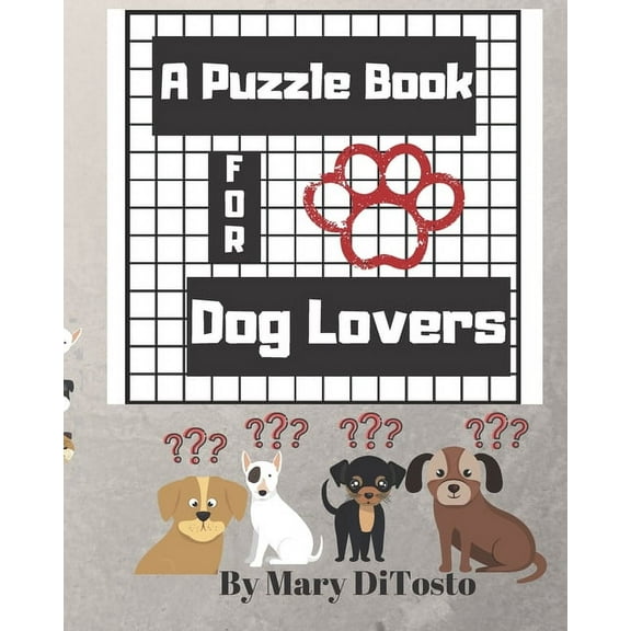 A Puzzle Book For Dog Lovers