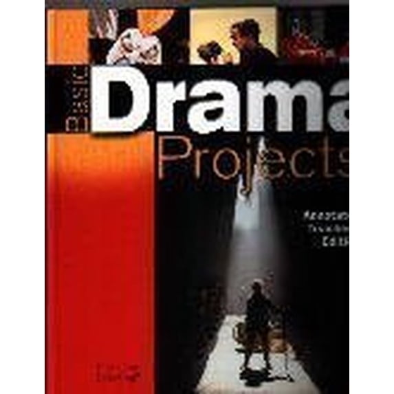 Pre-Owned Basic Drama Projects Teacher Edition (Hardcover) 0789161761 9780789161765