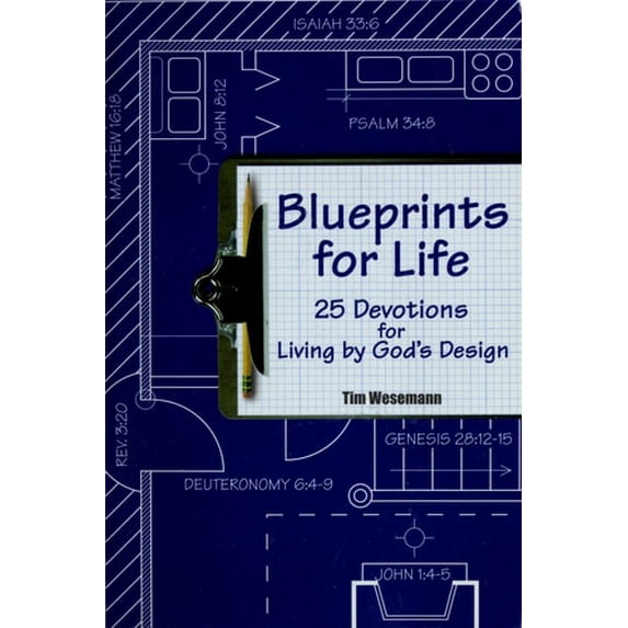 Pre-Owned Blueprints for Life : 25 Devotions for Living by God's Design 9781933234052