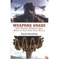 thumbnail image 1 of Pre-Owned Weapons Grade: How Modern Warfare Gave Birth to Our High-Tech World (Hardcover) 0786715618 9780786715619, 1 of 1