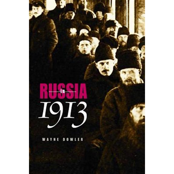 Pre-Owned Russia in 1913 (Hardcover)
