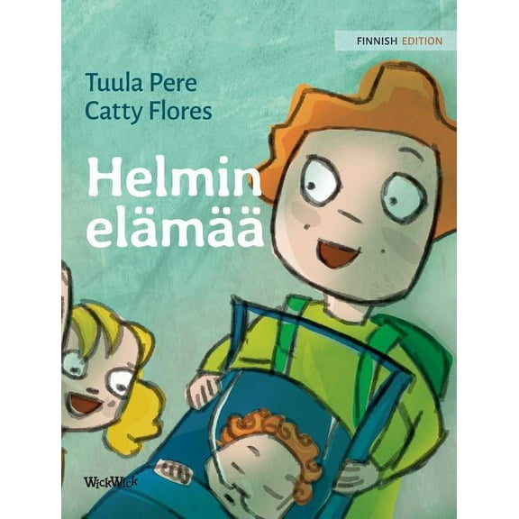 Helmi Helmin elämää: Finnish Edition of Pearl's Life, Book 2, (Hardcover)