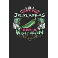 thumbnail image 1 of Save the Jalapenos Eat a Vegetarian: Blank Lined Journal Notebook, 1 of 1