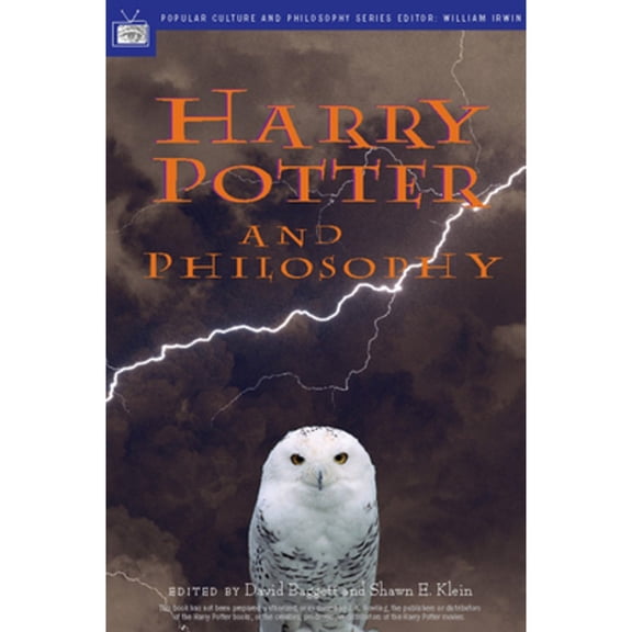 Pre-Owned Harry Potter and Philosophy: If Aristotle Ran Hogwarts (Paperback) 0812694554 9780812694550