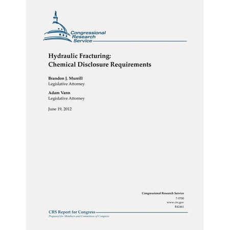 Hydraulic Fracturing: Chemical Disclosure Requirements