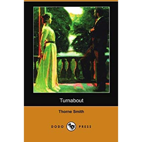 Pre-Owned Turnabout (Dodo Press) (Paperback) 1406591580 9781406591583