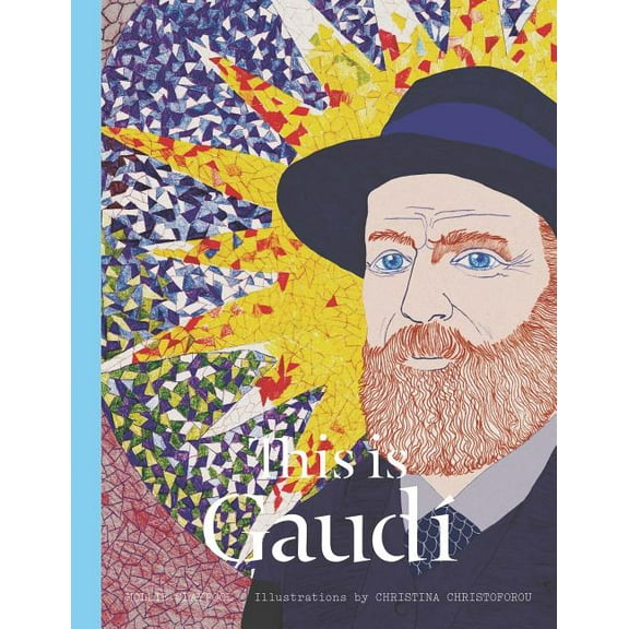 This Is...: This is Gaudà (Series #18) (Hardcover)