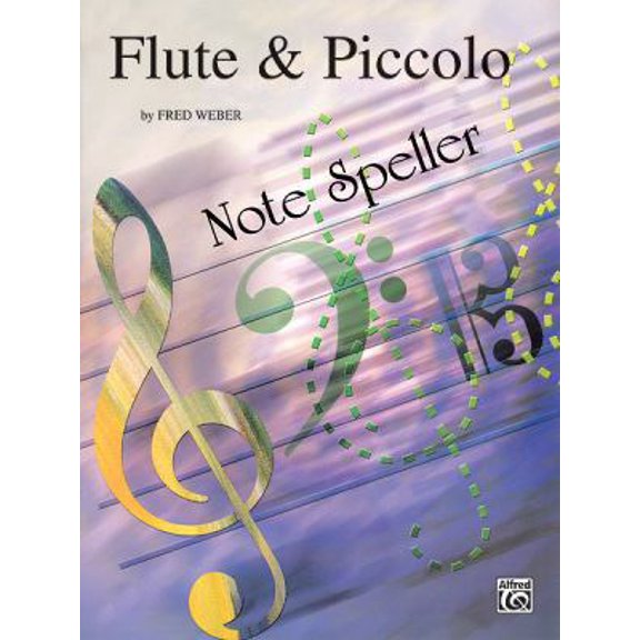 Pre-Owned Note Spellers: Flute & Piccolo (Paperback) 0769222242 9780769222240