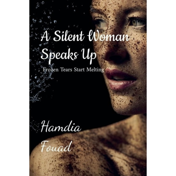 A silent Woman Speaks Up, (Paperback)