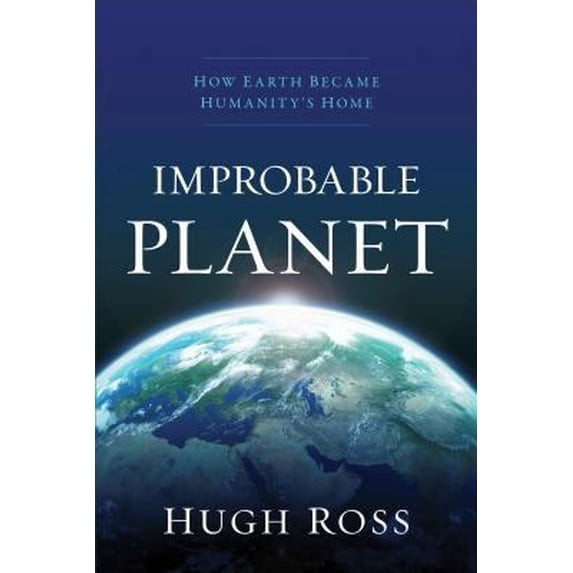 Pre-Owned Improbable Planet: How Earth Became Humanity's Home (Paperback) 0801075432 9780801075438