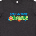 thumbnail image 4 of Inktastic Accountant in Training Accounting Youth T-Shirt, 4 of 5