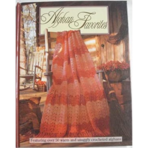 Pre-Owned Afghan Favorites (Hardcover) 0963803115 9780963803115