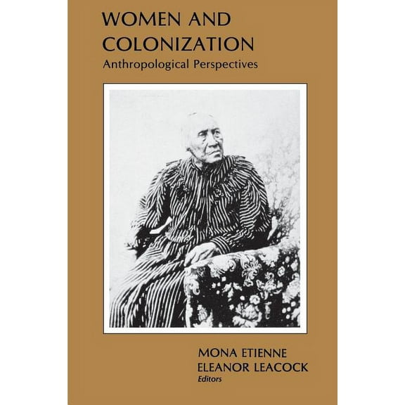 Women and Colonization, (Paperback)