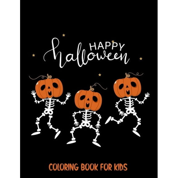Happy Halloween Coloring book for Kids: Spooky Scary Halloween Theme with Spider Web, Ghost, Trick or Treat and many mor, (Paperback)