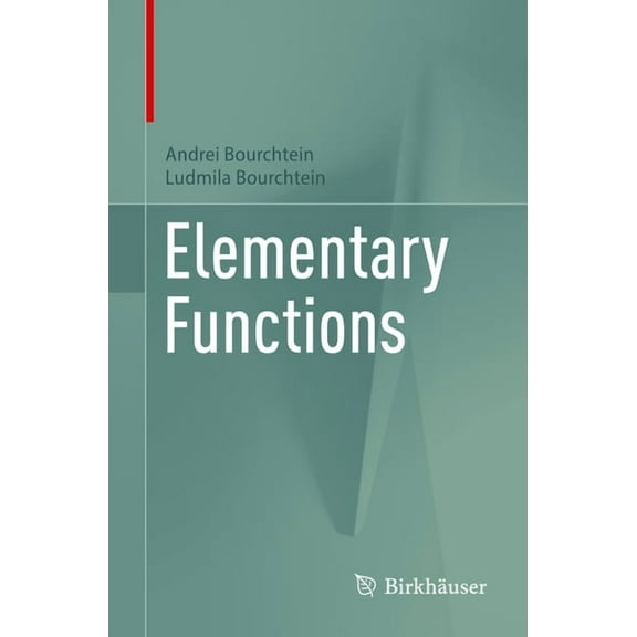Elementary Functions, (Paperback)