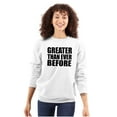 thumbnail image 3 of Greater Than Ever Before Motivational Unisex Plus Fleece Graphic Sweatshirt Brisco Brands 4X, 3 of 5