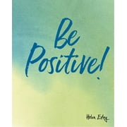 Be Positive! (Edition 1) (Paperback)