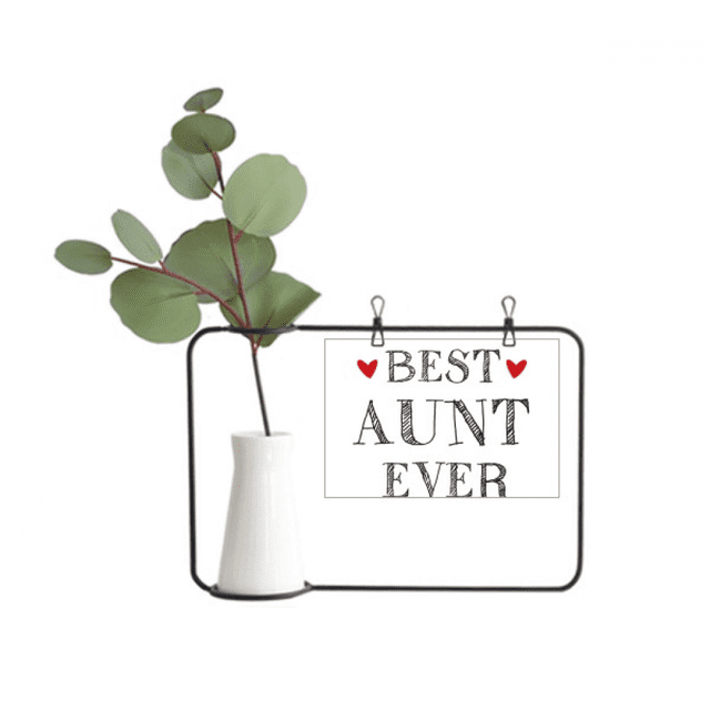 Best aunt ever Quote Relatives Metal Picture Frame Cerac Vase Decor