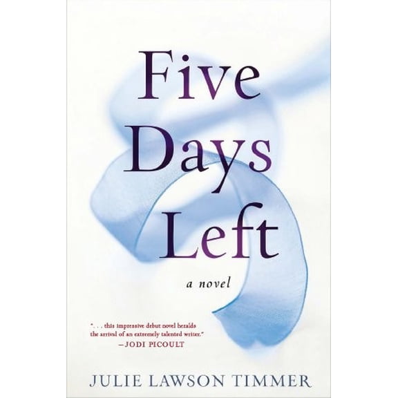 Pre-Owned Five Days Left (Hardcover) 039916734X 9780399167348