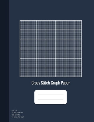 Cross Stitch Graph Paper : 14 Lines Per Inch, Graph Paper for Embroidery and Needlework, 8.5''x11'', 100 Sheets (Paperback)