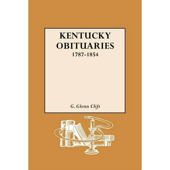 Kentucky Obituaries, 1787-1854 (Paperback)