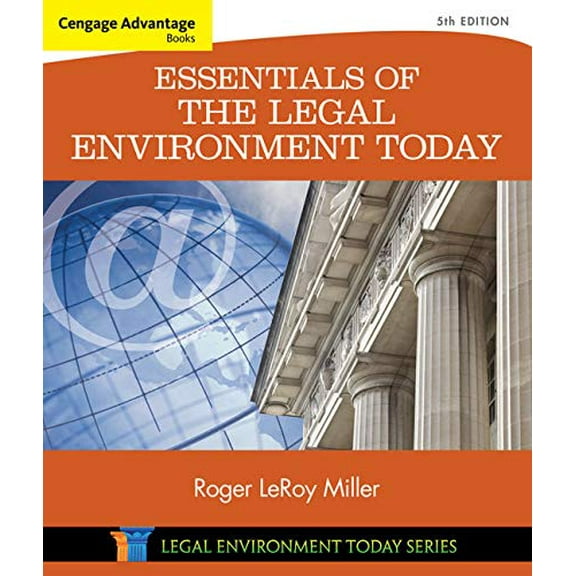 Pre-Owned Cengage Advantage Books: Essentials of the Legal Environment Today (Paperback) 1305262670 9781305262676