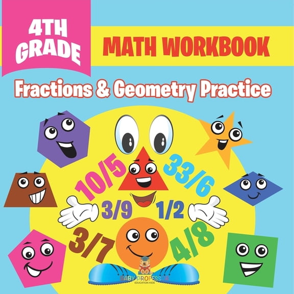 4th Grade Math Workbook: Fractions & Geometry Practice, (Paperback)