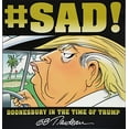 thumbnail image 1 of SAD!: Doonesbury au Temps de Trump, 1 of 2