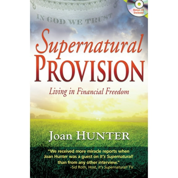Pre-Owned Supernatural Provision: Living in Financial Freedom [With CDROM] (Paperback) 1603744355 9781603744355