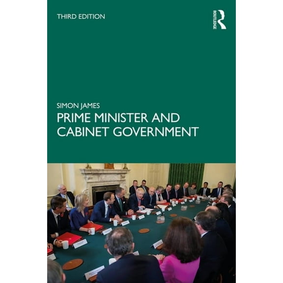 Prime Minister and Cabinet Government, (Paperback)