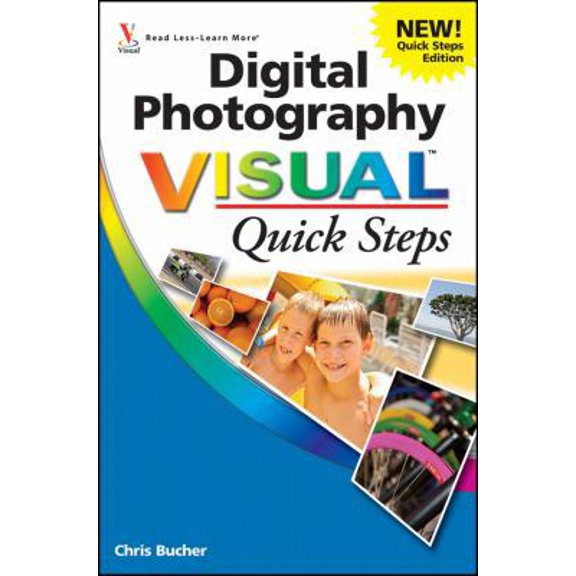Pre-Owned Digital Photography Visual Quick Steps (Paperback) 1118338790 9781118338797