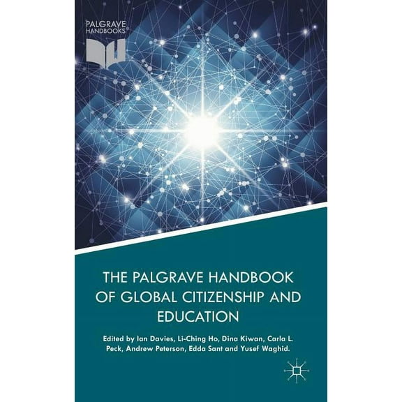 The Palgrave Handbook of Global Citizenship and Education, (Hardcover)