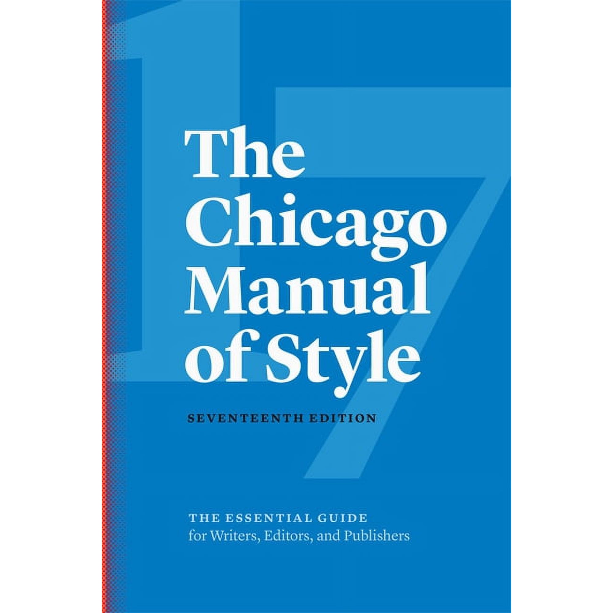 The Chicago Manual of Style, 17th Edition, (Hardcover)