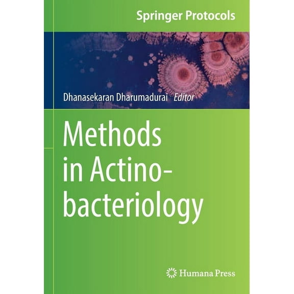 Springer Protocols Handbooks Methods in Actinobacteriology, (Paperback)