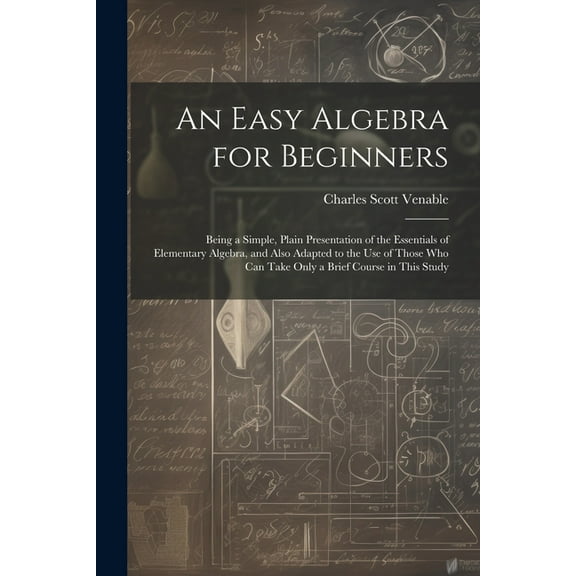 An Easy Algebra for Beginners (Paperback)