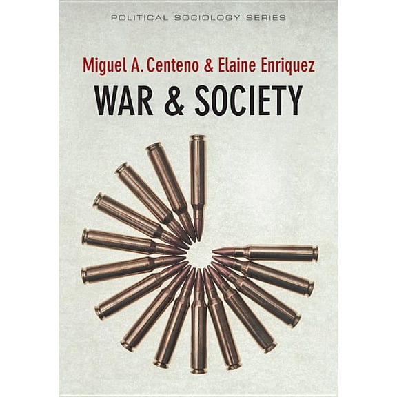Political Sociology: War and Society (Hardcover)