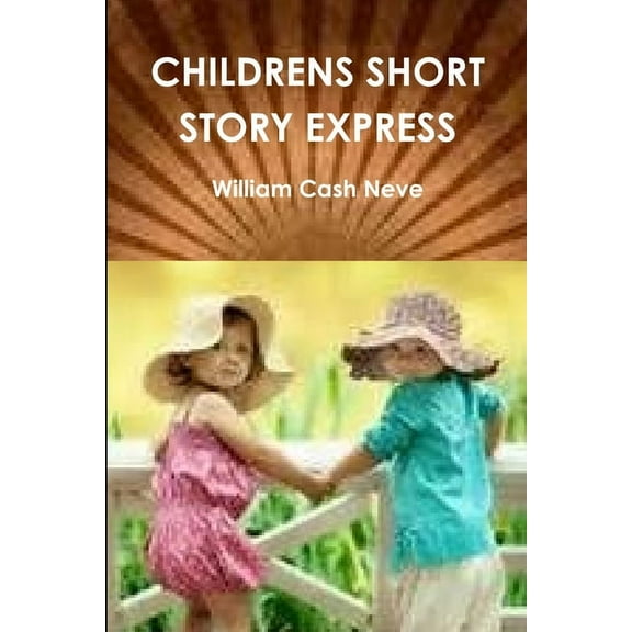 Childrens Short Story Express, (Paperback)