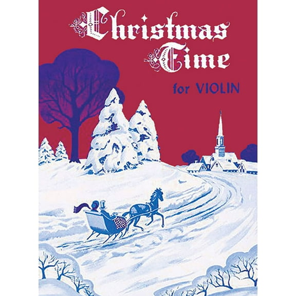 Christmas Time for Violin, (Paperback)